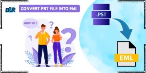 Convert PST to EML on Windows .jpg