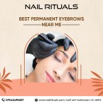 Best Permanent Eyebrows Near Me - Nail Rituals.jpg