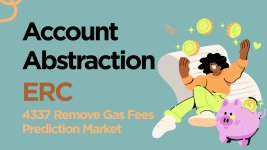 Account Abstraction ERC 4337 Remove Gas Fees Prediction Market.jpg