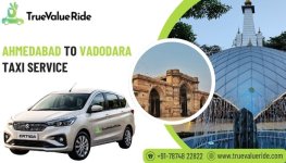 Hire Ahmedabad To Vadodara Taxi Service - True Value Ride.jpg
