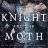 The_Knight_and_the_Moth
